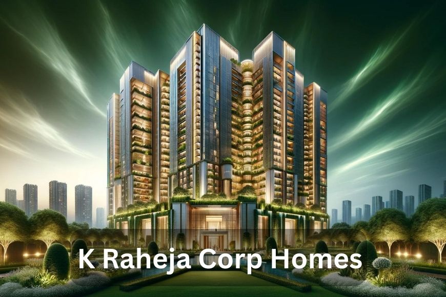 K_Raheja_Corp_Homes
